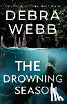 Webb, Debra - The Drowning Season