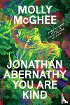 McGhee, Molly - Jonathan Abernathy You Are Kind