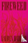 Haddad, Lauren - Fireweed