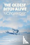 Day, Morgan - The Oldest Bitch Alive