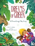 Jungkunz, Mariel - Dreams of Green: A Three Kings' Day Story