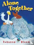 Bloom, Suzanne - Alone Together