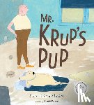 Lindström, Eva - Mr. Krup's Pup