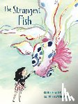 Arden, Katherine - The Strangest Fish