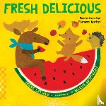 Latham, Irene, Moriuchi, Mique - Fresh Delicious
