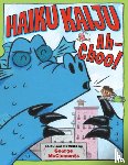 McClements, George - Haiku Kaiju Ah-Choo!