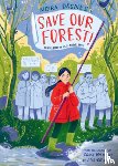 Dåsnes, Nora - Save Our Forest!