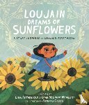 Al–hathloul, L - Loujain Dreams of Sunflowers