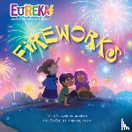 Haskins Houran, Lori - Fireworks: Eureka! the Biography of an Idea