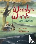 Rogers, Lisa - Woody's Words: Woodrow Wilson Rawls and Where the Red Fern Grows