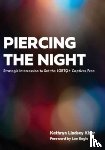 Kiser, Kathryn Lindsey - Piercing the Night