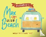 Stuart, Lauren Ashley - Max Goes to the Beach