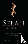 Cook, Dave - Selah - Pauses for Life: Exploring the Selahs of the Psalms