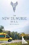 Burnham, Robert - THE NEW ER NURSE IN L.A. (Lower Arkansas)
