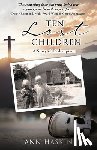 Haskin, Ann - Ten Lost Children: A Story of Redemption