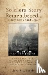 Maples, Harold L. - A Soldiers Story Remembered...Family, Service and Legacy: The Depths of Challenges