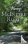 Smith, Mary Ann (Cooper) - Along McIntyre Road