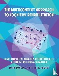 Toglia, Joan, Foster, Erin R - The Multicontext Approach to Cognitive Rehabilitation