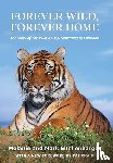 Shellenbarger, Melanie, Shellenbarger, Mark - Forever Wild, Forever Home