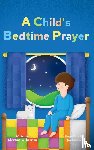 Williamson, Christina - A Child's Bedtime Prayer