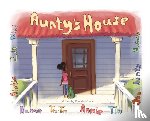Cooper, Romicha - Aunty's House
