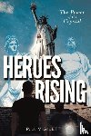 Vigiletti, P J - Heroes Rising