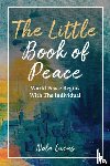 Lucas, Nola - The Little Book of Peace