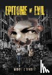 Brochert, Michael J. - Brochert, M: Epitome of Evil