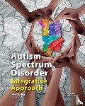 Chan, Mike Ks, Tulina, Dina - Autism Spectrum Disorder Integrative Approach