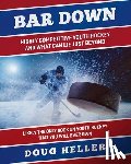 Heller, Doug - Bar Down