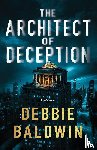 Baldwin, Debbie - The Architect of Deception