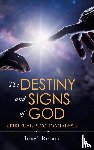 Rotaru, Ionel - The Destiny and Signs of God