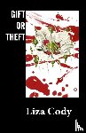 Cody, Liza - Gift or Theft