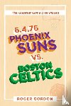 Gordon, Roger - 6.4.76 Phoenix Suns Vs. Boston Celtics