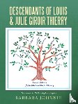 Barbara Johnnie - Descendants of Louis & Julie Giroir Thierry