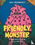 Russinovich, Joan - Friendly Monster