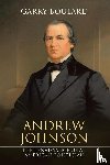 Boulard, Garry - Andrew Johnson