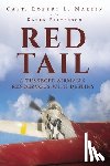 Capt Robert L Martin - Red Tail: A Tuskegee Airman's Rendezvous with Destiny