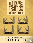 McCandless, Tom - Old Knives, Tested XX, And More Volume II