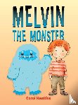 Hawkins, Carol - Melvin the Monster