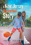 Cerrato, Fred - A New Jersey Basketball Story