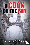 Sorgule, Paul - A Cook on the Run