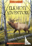 Roe, Monica - Elk Hunt Adventure
