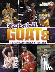 Berglund, Bruce - Basketball Goats: The Greatest Athletes of All Time