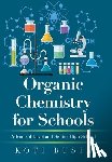 Busia, Kofi - Organic Chemistry for Schools