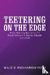 Richards-Reid, Maizie - Teetering on the Edge
