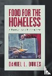 Dukes, Daniel L - Food for the Homeless