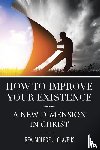 Claveus, REV Molege J - How to Improve Your Existence