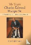 Jackson, Delois - My Story Charles Edward Hodges Sr.