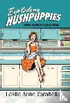 Leslie Anne Tarabella - Exploding Hushpuppies